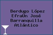 Berdugo López EfraÚn José Barranquilla Atlántico