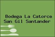 Bodega La Catorce San Gil Santander