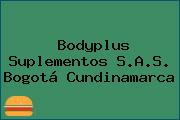 Bodyplus Suplementos S.A.S. Bogotá Cundinamarca