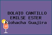 BOLAÞO CANTILLO EMILSE ESTER Riohacha Guajira