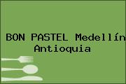 Ver bon pastel medellin antioquia BON PASTEL Medellín Antioquia