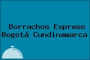 Borrachos Express Bogotá Cundinamarca
