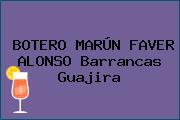 BOTERO MARÚN FAVER ALONSO Barrancas Guajira