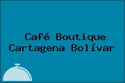 Café Boutique Cartagena Bolívar