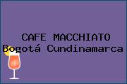 CAFE MACCHIATO Bogotá Cundinamarca