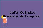 Café Quindío Armenia Antioquia