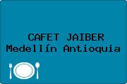 CAFET JAIBER Medellín Antioquia