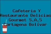 Cafeteria Y Restaurante Delicias Gourmet S.A.S Cartagena Bolívar