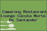 Camarony Restaurant Lounge Cúcuta Norte De Santander