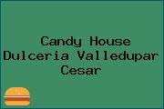 Candy House Dulceria Valledupar Cesar
