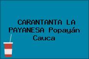 CARANTANTA LA PAYANESA Popayán Cauca