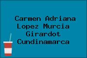 Carmen Adriana Lopez Murcia Girardot Cundinamarca