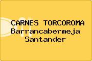 CARNES TORCOROMA Barrancabermeja Santander
