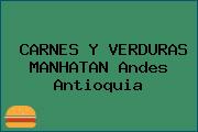 CARNES Y VERDURAS MANHATAN Andes Antioquia