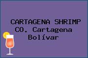 CARTAGENA SHRIMP CO. Cartagena Bolívar