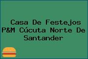 Casa De Festejos P&M Cúcuta Norte De Santander