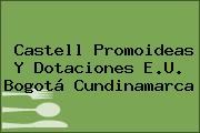 Castell Promoideas Y Dotaciones E.U. Bogotá Cundinamarca