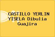 CASTILLO YERLIN YISELA Dibulia Guajira