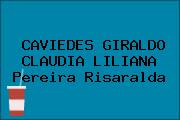 CAVIEDES GIRALDO CLAUDIA LILIANA Pereira Risaralda
