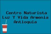 Centro Naturista Luz Y Vida Armenia Antioquia