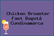 Chicken Broaster Fast Bogotá Cundinamarca