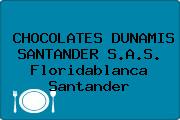 CHOCOLATES DUNAMIS SANTANDER S.A.S. Floridablanca Santander