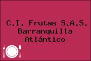 C.I. Frutas S.A.S. Barranquilla Atlántico