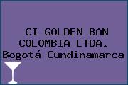 CI GOLDEN BAN COLOMBIA LTDA. Bogotá Cundinamarca