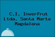 C.I. Inverfrut Ltda. Santa Marta Magdalena