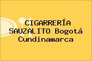 CIGARRERÍA SAUZALITO Bogotá Cundinamarca