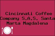 Cincinnati Coffee Company S.A.S. Santa Marta Magdalena