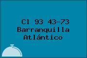 Cl 93 43-73 Barranquilla Atlántico