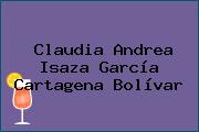 Claudia Andrea Isaza García Cartagena Bolívar
