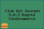 Club Del Gourmet S.A.S Bogotá Cundinamarca