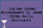 COCINA CHINA RESTAURANTE EL GRAN CHING Bello Antioquia