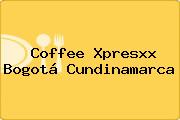 Coffee Xpresxx Bogotá Cundinamarca
