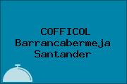 COFFICOL Barrancabermeja Santander