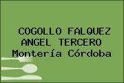 COGOLLO FALQUEZ ANGEL TERCERO Montería Córdoba
