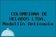 COLOMBIANA DE HELADOS LTDA. Medellín Antioquia