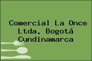 Comercial La Once Ltda. Bogotá Cundinamarca