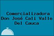 Comercializadora Don José Cali Valle Del Cauca