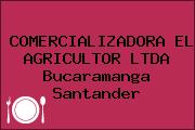 COMERCIALIZADORA EL AGRICULTOR LTDA Bucaramanga Santander