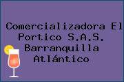 Comercializadora El Portico S.A.S. Barranquilla Atlántico
