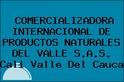 COMERCIALIZADORA INTERNACIONAL DE PRODUCTOS NATURALES DEL VALLE S.A.S. Cali Valle Del Cauca