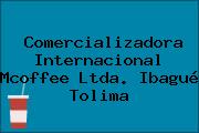 Comercializadora Internacional Mcoffee Ltda. Ibagué Tolima