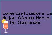 Comercializadora La Mejor Cúcuta Norte De Santander