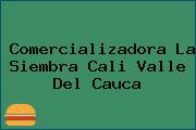 Comercializadora La Siembra Cali Valle Del Cauca
