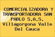 COMERCIALIZADORA Y TRANSPORTADORA SAN PABLO S.A.S. Villagorgona Valle Del Cauca