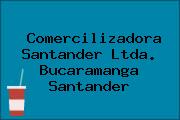 Comercilizadora Santander Ltda. Bucaramanga Santander