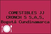 COMESTIBLES JJ CRONCH S S.A.S. Bogotá Cundinamarca